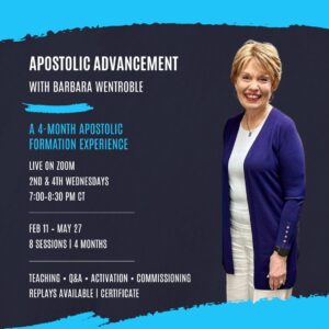 Apostolic Advancement with Barbara Wentroble