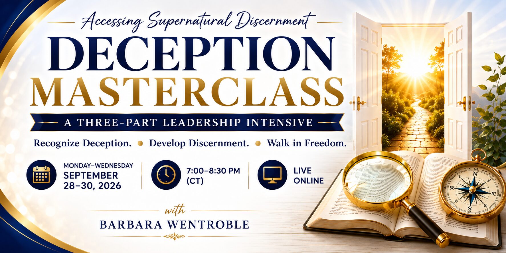 Monday–Wednesday, September 28–30, 2026 - Barbara Wentroble's Deception Masterclass